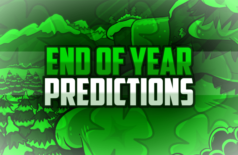 End of The Year Predictions